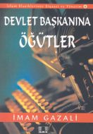 Devlet Başkanına Öğütler                                                                                                                                                                                                                                       