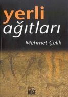 Yerli Ağıtları                                                                                                                                                                                                                                                 