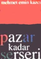 Pazar Kadar Serseri                                                                                                                                                                                                                                            