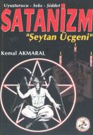 Uyuşturucu-Seks-Şiddet Satanizm Şeytan Üçgeni                                                                                                                                                                                                                  