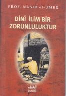 Dini İlim Bir Zorunluluktur (Cep Boy)                                                                                                                                                                                                                          