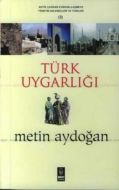 Türk Uygarlığı                                                                                                                                                                                                                                                 