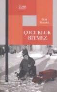 Çocukluk Bitmez                                                                                                                                                                                                                                                