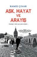 Aşk Hayat Ve Arayış                                                                                                                                                                                                                                            