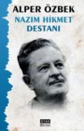 Nazım Hikmet Destanı                                                                                                                                                                                                                                           