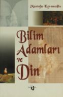 Bilim Adamları Ve Din                                                                                                                                                                                                                                          