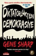 Diktatörlükten Demokrasiye                                                                                                                                                                                                                                     