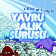 Yavru Balık Sürüsü                                                                                                                                                                                                                                             