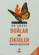 Günlük Yaşamda En Güzel Dualar Ve Zikirler Manevi                                                                                                                                                                                                              