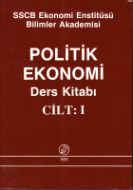 Politik Ekonomi ( Cilt 1 )                                                                                                                                                                                                                                     