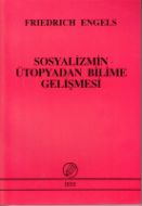 Sosyalizmin Ütopyadan Bilime Gelişmesi                                                                                                                                                                                                                         