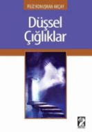 Düşsel Çığlıklar                                                                                                                                                                                                                                               