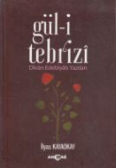 Gül-i Tebrizi                                                                                                                                                                                                                                                  