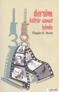 Dersim Kültür Sanat İçinde                                                                                                                                                                                                                                     