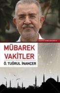 Mübarek Vakitler                                                                                                                                                                                                                                               