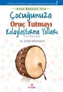 Çocuğunuza Oruç Tutmayı Kolaylaştırma Yolları (52                                                                                                                                                                                                              