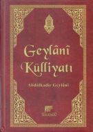 Geylani Külliyatı ( Sıvama Cilt )                                                                                                                                                                                                                              