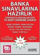 Banka Sınavlarına Hazırlık 10 Adet Deneme Sınavı                                                                                                                                                                                                               