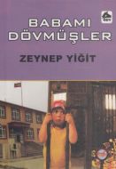 Babamı Dövmüşler                                                                                                                                                                                                                                               