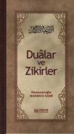 Dualar ve Zikirler                                                                                                                                                                                                                                             