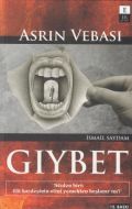 Asrın Vebası Gıybet                                                                                                                                                                                                                                            