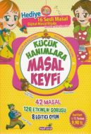 Küçük Hanımlara Masal Keyfi                                                                                                                                                                                                                                    