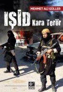 IŞİD Kara Terör                                                                                                                                                                                                                                                