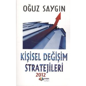 Kişisel Değişim Stratejileri 2012                                                                                                                                                                                                                              