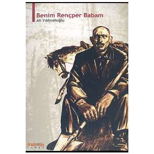 Benim Rençber Babam                                                                                                                                                                                                                                            