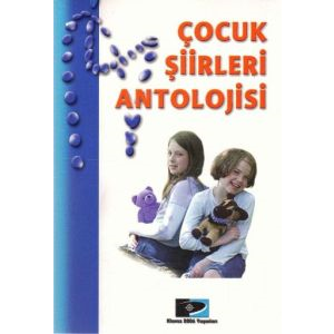 Çocuk Şiirleri Antolojisi                                                                                                                                                                                                                                      