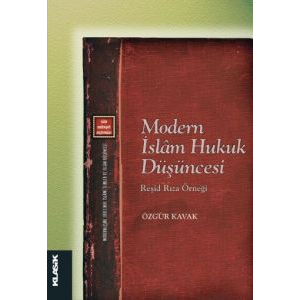 Modern İslam Hukuk Düşüncesi                                                                                                                                                                                                                                   