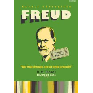 Freud - Hayatı ve Düşünceleri                                                                                                                                                                                                                                  