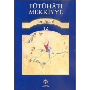 Fütuhat-ı Mekkiyye 12                                                                                                                                                                                                                                          