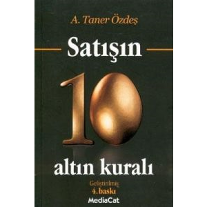 Satışın 10 Altın Kuralı                                                                                                                                                                                                                                        