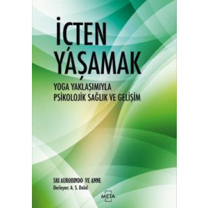 İçten Yaşamak                                                                                                                                                                                                                                                  