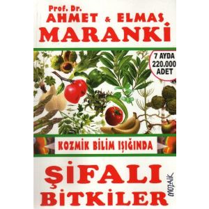 Kozmik Bilim Işığında Şifalı Bitkiler                                                                                                                                                                                                                          