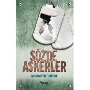 Sözde Askerler                                                                                                                                                                                                                                                 