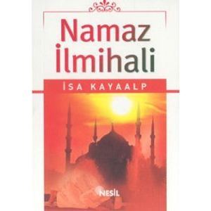 Namaz İlmihali (Cep Boy)                                                                                                                                                                                                                                       