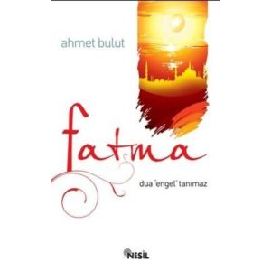 Fatma                                                                                                                                                                                                                                                          