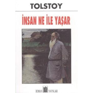 İnsan Ne İle Yaşar                                                                                                                                                                                                                                             