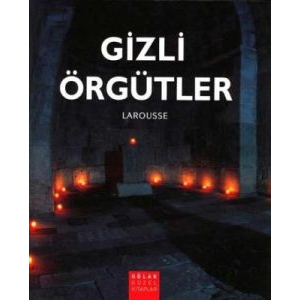 Gizli Örgütler                                                                                                                                                                                                                                                 