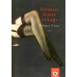 Kırmızı Fener Sokağı                                                                                                                                                                                                                                           