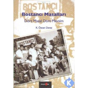 Bostancı Masalları - Dört Masal Dört Mevsim                                                                                                                                                                                                                    