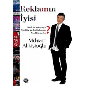 Reklamın İyisi                                                                                                                                                                                                                                                 