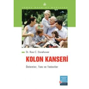 Kolon Kanseri Önlemler,Tanı ve Tedaviler                                                                                                                                                                                                                       