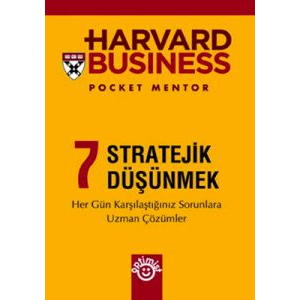 Harvard Business - Stratejik Düşünmek                                                                                                                                                                                                                          