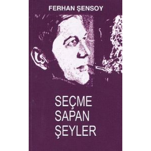 Seçme Sapan Şeyler                                                                                                                                                                                                                                             