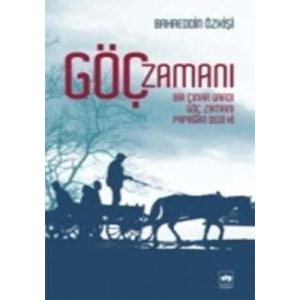 Göç Zamanı                                                                                                                                                                                                                                                     