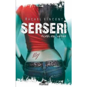 Serseri - Dönüşüm Serisi 1. Kitap                                                                                                                                                                                                                              