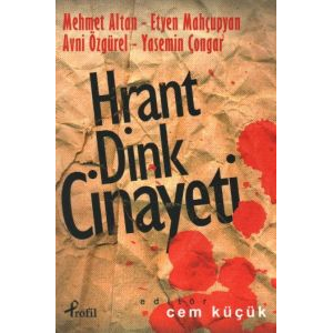 Hrant Dink Cinayeti                                                                                                                                                                                                                                            